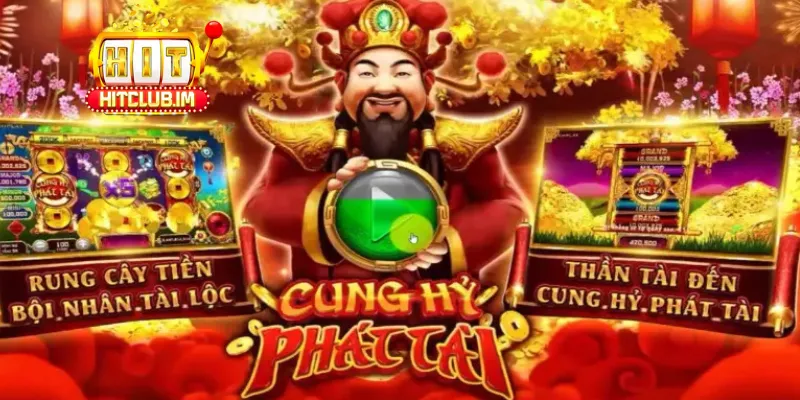 Cung Hỷ Phát Tài: Khám Phá Slot Game Tết & Bí quyết Nổ Hũ Jackpot May Mắn tại Game Hot Hit Club 4 Cung Hỷ Phát Tài: Khám Phá Slot Game Tết & Bí quyết Nổ Hũ Jackpot May Mắn tại Game Hot Hit Club